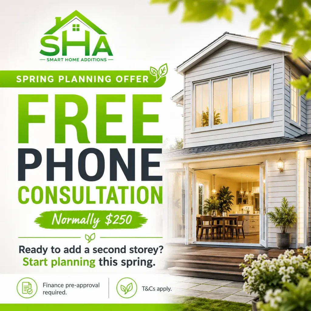 Smart Home Additions Spring Planning Offer – free second storey addition phone consultation